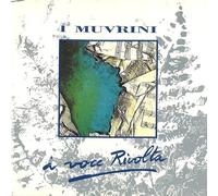 I Muvrini - I Muvrini-A Voce Rivolta