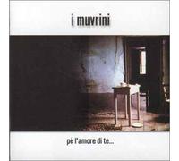 I Muvrini - Pe l'Amore di Te