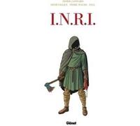 I.N.R.I - Intégrale 2015 Didier Convard (Auteur), Pierre Wachs (Dessinateur), Denis Falque (Dessinateur)