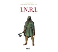 Didier Convard – I.N.R.I. – Intégrale 2015 – Cartonné – Glénat