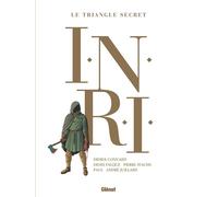 Glénat Le triangle secret - I.N.R.I - intégrale 2021