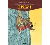 I.N.R.I - Tome 03 Le Tombeau d'Orient - Didier Convard - Glénat - cartonné - Bande dessinée
