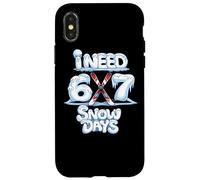 I Need 6 Or 7 Snow Days - Shirt Meme Hiver Amusant Coque pour iPhone X/XS