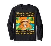 I Need A Job That Isn't Too Jobby Funny Retro Lazy Sloth Manche Longue