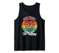 I Need an IPA Beer Quote be Hoppy, Don't Worry Craft Beer Débardeur