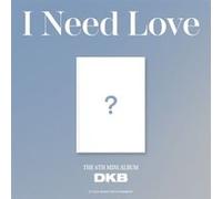 Dkb - I Need Love - Inkl. Photobook