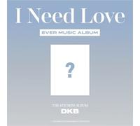 I Need Love Ever Music Album Version CD