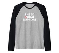 I Need Moral Oral Support Drôle Unhinged Raunchy Gen Z Meme Manche Raglan