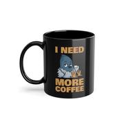 I need more Coffee Barista Tasse à café pour amateurs de café | Tasse à café latte art noir (02463C)