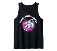 I Need More Space Astronaute Espace Galaxie Art Débardeur