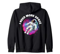 I Need More Space Astronaute Espace Galaxie Art Sweat à Capuche