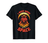 I Need More Space Yoga Astronaute Citation Humoristique Rétro Science T-Shirt