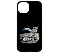 I Need Some Space - Earthrise Lunar Orbit Cosmos Fun Art Coque pour iPhone 15 Plus