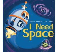 I Need Space - Molly Harris - Margaret k. mcelderry books - ebook (ePub) - Livre