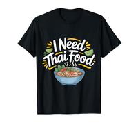 I Need Thai Food Touriste de Voyageur épicé |- T-Shirt