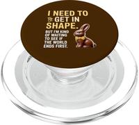 I Need to Get Into Shape Humour drôle de Procrastination PopSockets PopGrip pour MagSafe