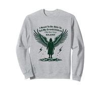 I Need To Tell My Grandchildren I Didn't Stay Funny Sweatshirt