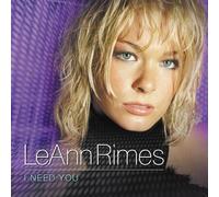 Rimes, Leann - I Need You [Import]