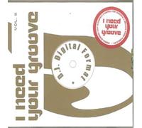 i need your groove volii