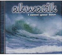 Akwatik – I Need Your Love – CD