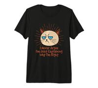 I Never Argue Im Just Expliing Im Right Funny Sarcastic T-Shirt Haut de Gamme