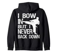 I Never Back Down Karaté Arts Martiaux Instructeur Taekwondo Sweat à Capuche