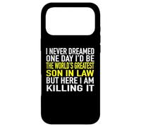 I Never Dreamed I'd Be The World's Greatest Son in Law Coque pour iPhone 17 Pro Max