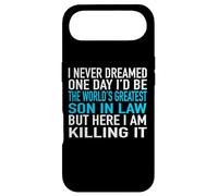 I Never Dreamed I'd Be The World's Greatest Son in Law Coque pour iPhone Air