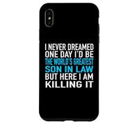 I Never Dreamed I'd Be The World's Greatest Son in Law Coque pour iPhone XS Max