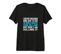 I Never Dreamed I'd Be The World's Greatest Son in Law T-Shirt Haut de Gamme