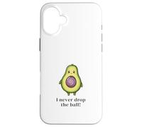 I Never Drop The Ball Avocado Coque pour iPhone 16 Plus
