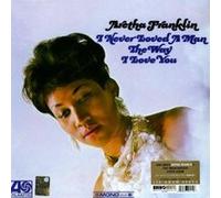 Aretha Franklin – I Never Loved a Man the Way I Love You – Vinyle – Rhino