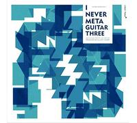 I Never Met A Guitar Three