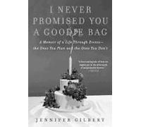 I Never Promised You A Goodie Bag