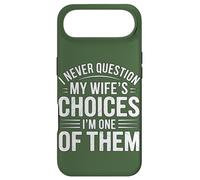 I Never Question My Wife's Choices Funny Marriage Humour Coque pour iPhone Air