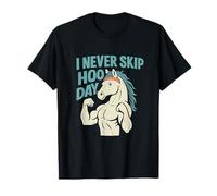 I Never Skip Hoof Day Horse Workout, une nouveauté amusante T-Shirt
