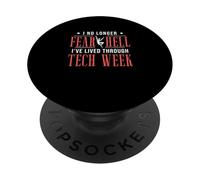 I No Longer Fear Hell I've Lived Through Tech Week Drôle PopSockets PopGrip Adhésif