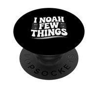 I Noah A Few Things Christian Faith Humour PopSockets PopGrip Adhésif