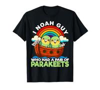 I Noah Guy Who Had A Pair of Parakeets Noah's Ark Religiious T-Shirt