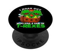 I Noah Guy Who Had A Pair of T-Rexes Jeu de Mots Dinosaure Arche de Noé PopSockets PopGrip Adhésif