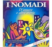 Nomadi – I - D'amore E Altre Storie