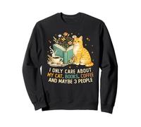 I Only Care About My Cat Coffee Books and 3 People Reading Sweatshirt