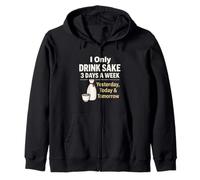 I Only Drink Sake 3 Days a Week Humour Japonais drôle d'alcool Sweat à Capuche