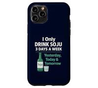 I Only Drink Soju 3 Days a Week Humour coréen drôle d'alcool Coque pour iPhone 11 Pro