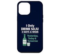 I Only Drink Soju 3 Days a Week Humour coréen drôle d'alcool Coque pour iPhone 12 Pro Max