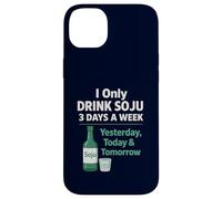I Only Drink Soju 3 Days a Week Humour coréen drôle d'alcool Coque pour iPhone 14 Plus