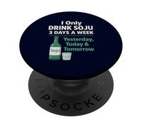 I Only Drink Soju 3 Days a Week Humour coréen drôle d'alcool PopSockets PopGrip Adhésif