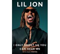 I Only Shout So You Can Hear Me - Lil Jon - Atria/Black Privilege Publishing - ebook (ePub) - Livre