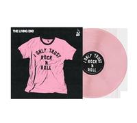 I Only Trust Rock N Roll Vinyle Rose Opaque Vinyle