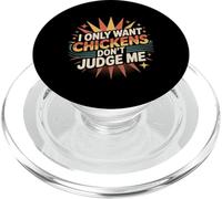 I Only Want Chickens Don't Judge Me Jardin Agriculteur - PopSockets PopGrip pour MagSafe